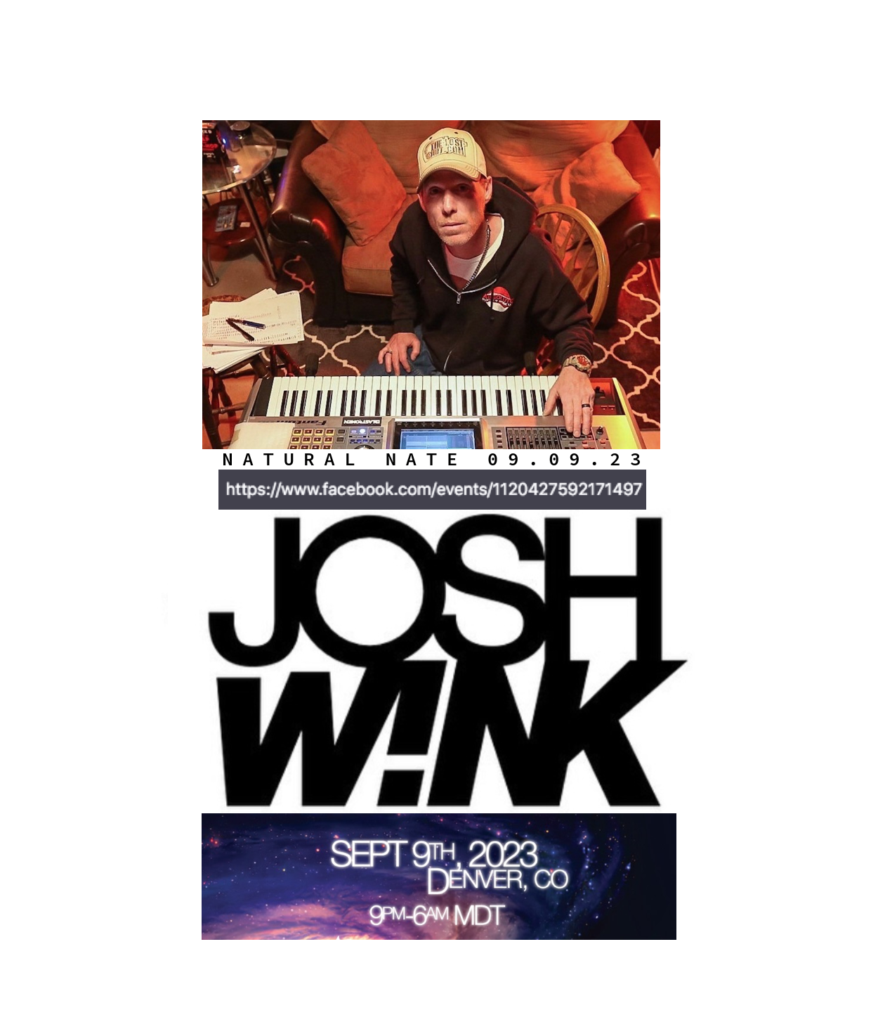 Natural Nate opening for Josh Wink, event flyer for September 9, 2023, Denver CO, 9PM–6AM MDT